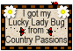 Click here to adopt your Lucky Ladybug at Country Passion.